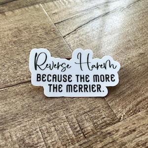 Reverse Harem, denn je mehr desto besser! Wasserfester Aufkleber