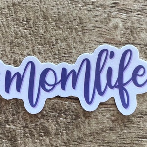 Mom life cursive waterproof sticker