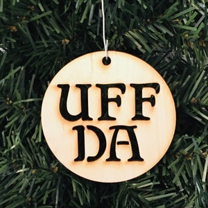 Scandinavian Norwegian Norse Wooden Baltic Birch Ornament - Uff da 2 3/4 inch