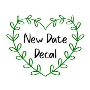 New Date Decal