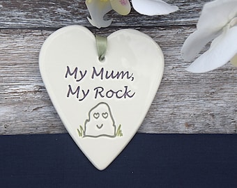 My mum my rock, Handmade ceramic gift for Mum, Present for Mum, Mothers Day gift