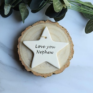 Handmade Ceramic Star, Love You Nephew Gift image 1