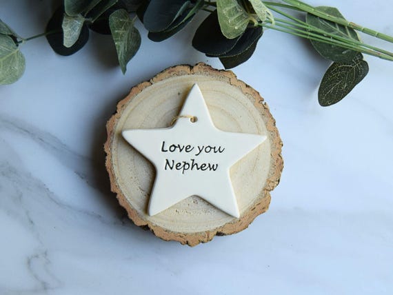 Handmade Ceramic Star, Love You Nephew Gift