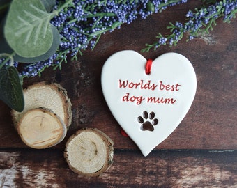 Worlds Best Dog Mum, Gift for Dog Mum, Pet Quote, Dog Mum present, Gift for Worlds best Dog Mum