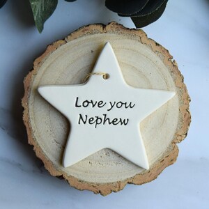 Handmade Ceramic Star, Love You Nephew Gift image 3