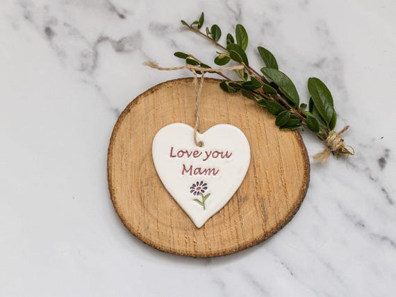 Mam, Love you Mam, handmade ceramic heart for Mam, Gift for Mam 