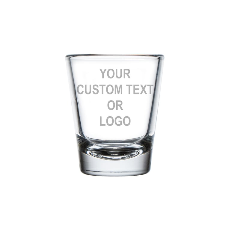 Engraved Personalized 2 oz Shot Glass With Your Custom Text or Logo Wedding Favors Promotional Giveaway Party Favors Corporate Gifts image 1