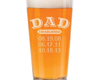 Custom Engraved Personalized Dad Established 16 oz Beer Pint Glass Father's Day Gift Husband Gift