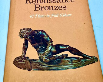 Vintage 1970 Small Renaissance Bronzes Book 67 Color Plates by Maria Grazia Ciardi Dupre