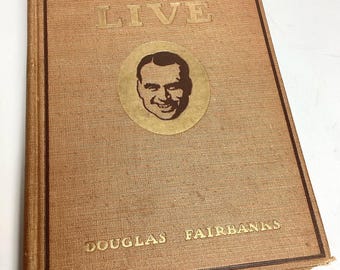 Laugh and Live Autobiography Douglas Fairbanks 1917 Early Hollywood Era w Photos