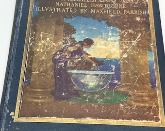 1910 A Wonder Book & Tanglewood Tales Nathaniel Hawthorne Illustrated Maxfield Parrish First Edition