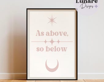 As Above, So Below | Digital Download | printable | Home Decor | Modern Art | Poster | Witchy | Gift