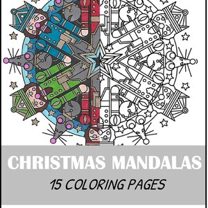 Könnte beinhalten: Ein Malbuch zum Thema Weihnachten mit einem detaillierten Mandala-Design. Das Mandala ist geteilt, wobei eine Seite in Blau-, Grün- und Rottönen gefärbt ist und die andere Seite zum Ausmalen frei ist. Der Text "CHRISTMAS MANDALAS" und "15 COLORING PAGES" werden angezeigt.