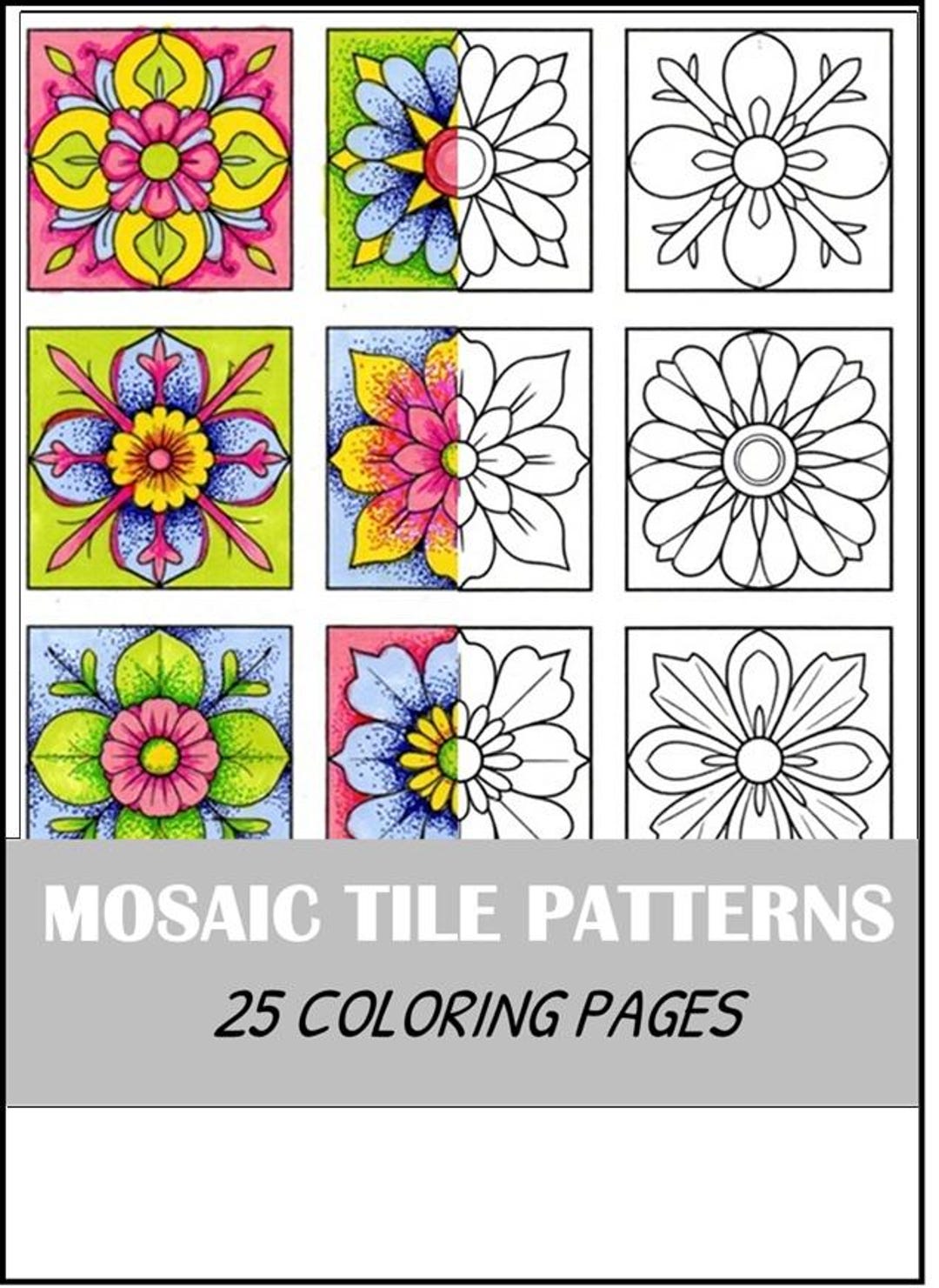 Tile Coloring Tutorial Mosaic Tile Coloring Pages, 25 Page Geometric & Floral Pattern Bundle ...