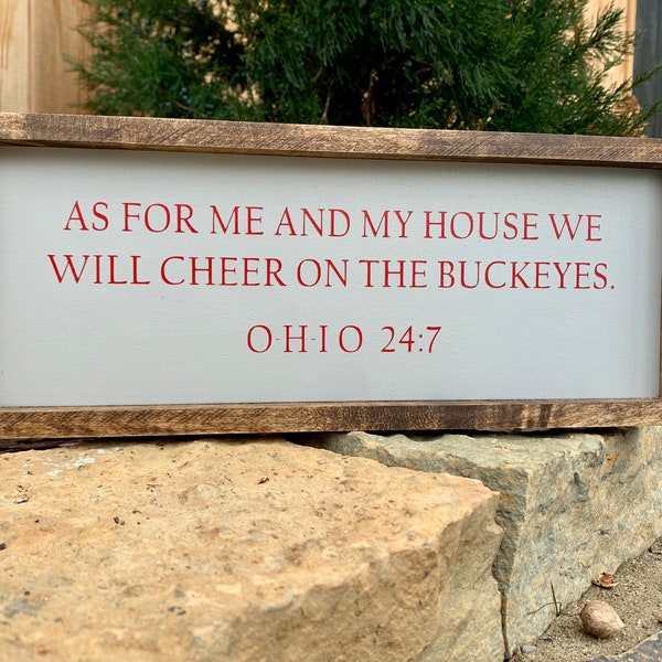 As for me and my house we will cheer on the Buckeyes || Framed Sign