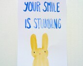 Compliment Card, Your Smile Is Stunning, Bunny Postcard, Original Watercolor Rabbit Illustration, You're beautiful, I love you Greeting Card