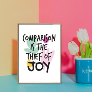 Comparison is the Thief of Joy Print: Green Handwritten Quote (Digital Download