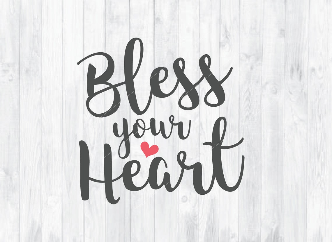 Bless your Heart SVG DXF Vector. Cricut Explore. Cutting | Etsy