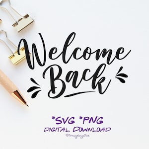 Welkom terug Svg, Welkom terug Prints Clipart Decal, Welkom terug Cricut, Silhouette Cameo, Welkom terug Sticker