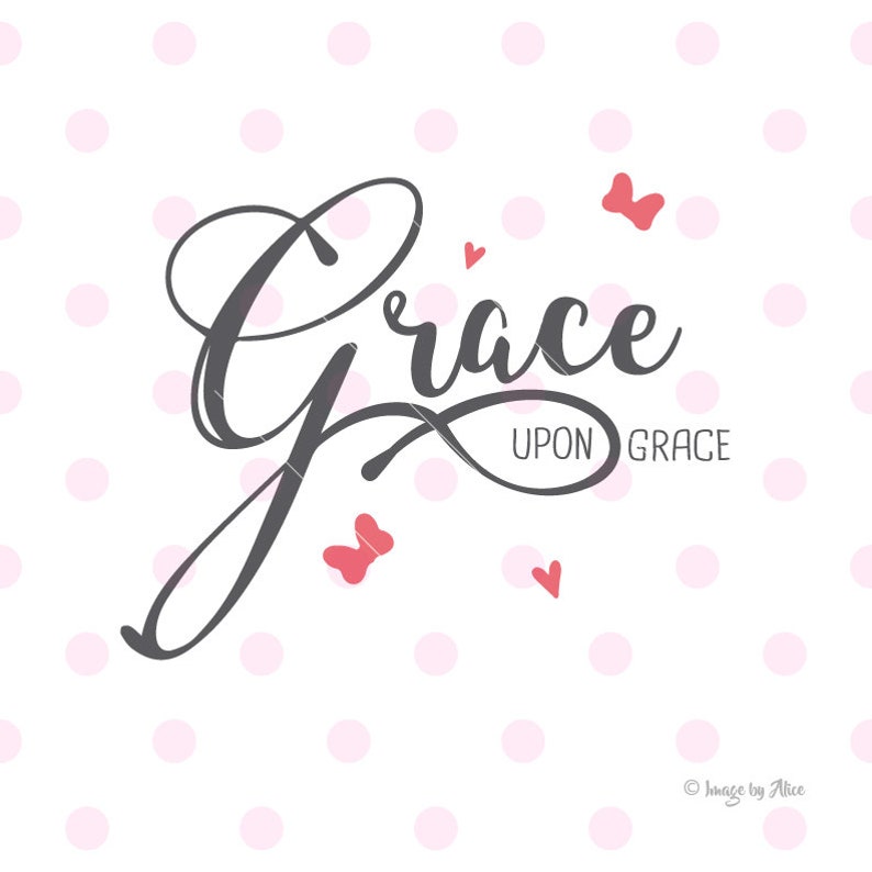 grace upon grace svg. dxf quotes wall decal quote svg quote | etsy