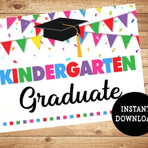 Kindergarten Graduate Sign (Instant Download)