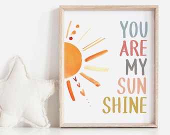 You are my Sunshine Nursery Print