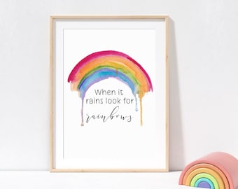 Rainbow Art Print, Rainbow Quote, nursery print, child's room print, when it rains look for rainbows