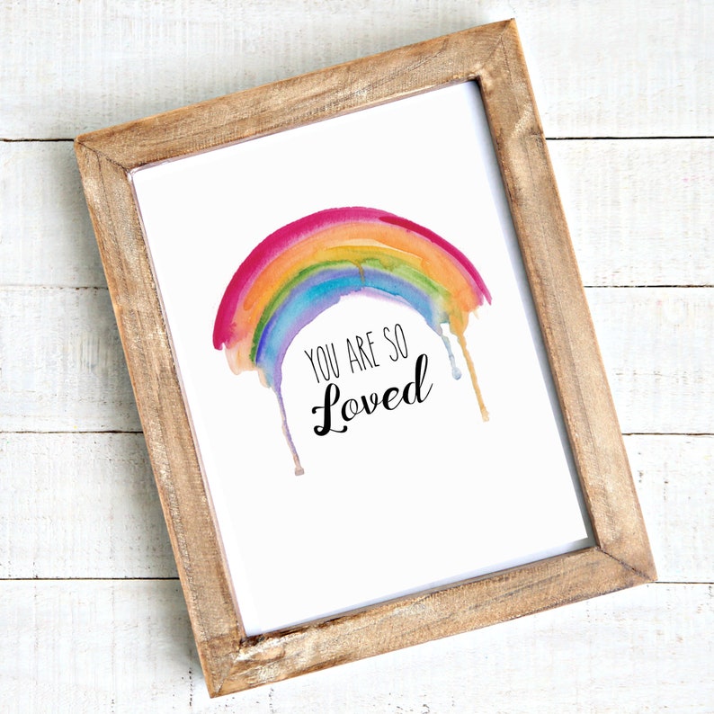You are so loved rainbow quote print nursery print Etsy