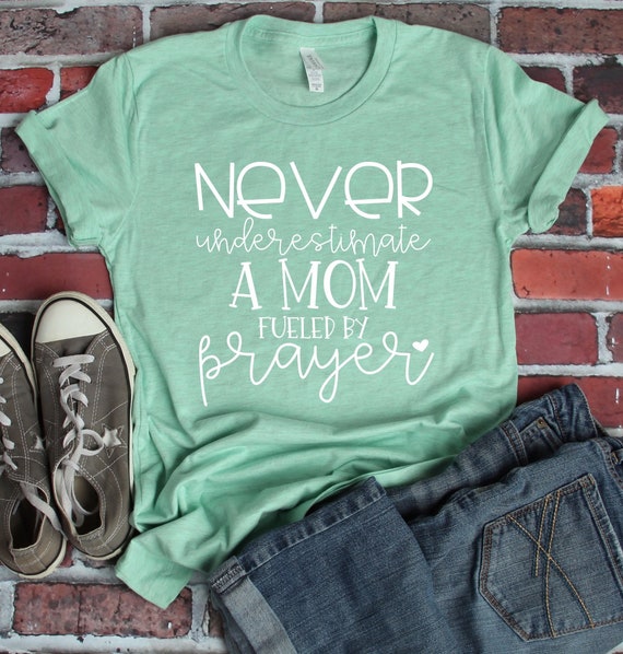Fueled by Prayer Mom Shirt: Funny Religious Tee, Mom Gift