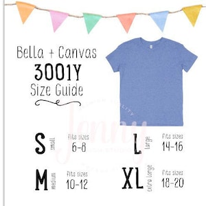 May include: Size chart for Bella + Canvas 3001Y t-shirts. The chart shows the size options: S (small), M (medium), L (large), and XL (extra large). Each size is labeled with the corresponding age range it fits: 6-8, 10-12, 14-16, and 18-20.