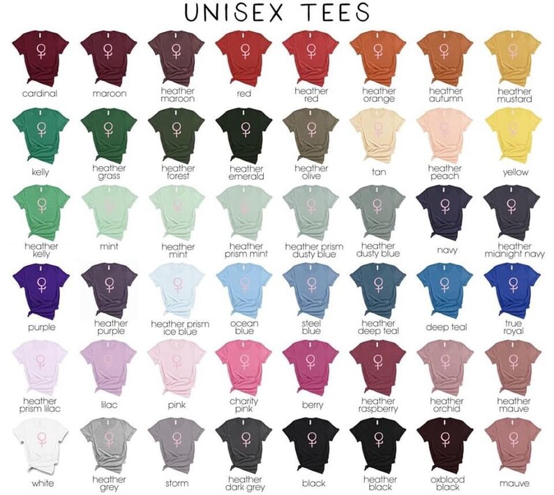 May include: A chart showing 36 different unisex t-shirt colors. The colors are arranged in rows and columns. Each color has a name written below it. The names include colors like cardinal, maroon, heather maroon, red, heather red, heather orange, heather autumn, heather mustard, kelly, heather grass, heather forest, heather emerald, heather olive, tan, heather peach, yellow, heather kelly, mint, heather mint, heather prism mint, heather prism dusty blue, heather dusty blue, navy, heather midnight navy, purple, heather purple, heather prism ice blue, ocean blue, steel blue, heather deep teal, deep teal, true royal, heather prism lilac, lilac, pink, charity pink, berry, heather raspberry, heather orchid, heather mauve, white, heather grey, storm, heather dark grey, black, heather black, oxblood black, mauve.