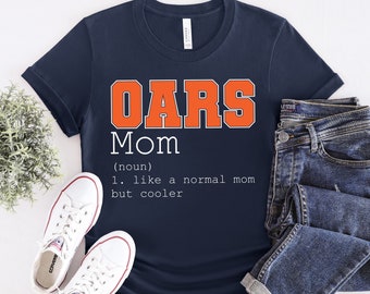 Oars Mom Shirt, Mothers Day