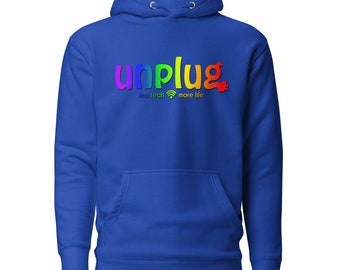 Unplug Rainbow Unisex Hoodie - Size UP