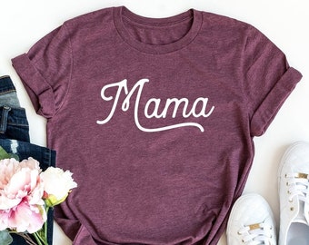 Mama Shirt, Mom Shirts, Momlife Shirt, Mommy Shirt, Shirts for Moms, Mothers Day Gift, Mom Shirts, Shirts for Moms, Mom Graphic Tees