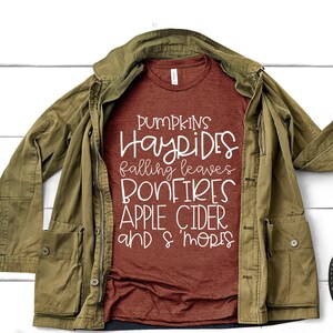 Fall Shirt, Ladies Fall Shirt, Womens Fall Shirt, Pumpkin Shirt, Pumpkins Bonfires Apple Cider, Autumn, Fall Shirts for women, UNISEX FIT