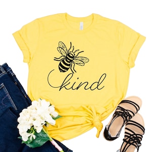 Be Kind Shirt, Be Kind, Inspirational Shirt, Bee Kind T-Shirt, Womens Shirt, Bee Shirt, Positive Vibes Shirt, Be Kind Tee UNISEX FIT