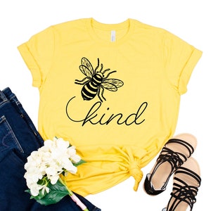 Be Kind Shirt, Be Kind, Inspirational Shirt, Bee Kind T-Shirt, Womens Shirt, Bee Shirt, Positive Vibes Shirt, Be Kind Tee UNISEX FIT
