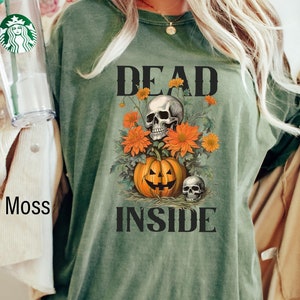 Comfort Colors® Dead Inside Shirt, Die Inside Shirt, Mom Life Tee, Anti-Social Shirt, Teenager Shirt, I&#39;m Dead Inside Tee, Funny T-shirt