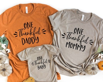 Matching Family Thanksgiving Shirts, Mommy Daddy Baby Thankful, Thanksgiving Shirts For Kids Mom and Dad, Thankful Mommy, Thankful Daddy