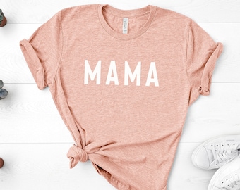 Mama Shirt,Mom Shirts,Momlife Shirt,Mom Life Shirt, Shirts for Moms, Mothers Day Gift, Trendy Mom T-Shirts, Cool Mom Shirts, Shirts for Moms