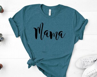 Mama Shirt,Mom Shirts,Momlife Shirt,Mom Life Shirt, Shirts for Moms, Mothers Day Gift, Trendy Mom T-Shirts, Cool Mom Shirts, Shirts for Moms