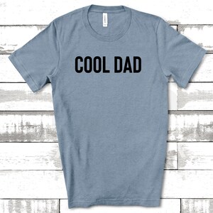 Cool Dad Shirt, Dad Shirts, Dad Life Shirt, Dada Shirt, Shirts for Dads, Fathers Day Gift, Trendy Dad T-Shirts, Shirts for Dads