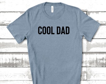 Cool Dad Shirt, Dad Shirts, Dad Life Shirt, Dada Shirt, Shirts for Dads, Fathers Day Gift, Trendy Dad T-Shirts, Shirts for Dads