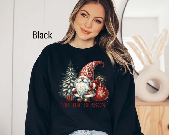 Christmas Santa Gnome Sweatshirt, Cute Gnome Shirt, Tis The Season Santa Gnome Sweatshirt, Christmas Crewneck, Santa Christmas Sweater Gift