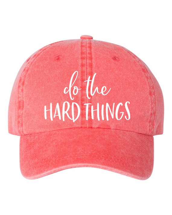 Do The Hard Things Hat, Inspiration Cap, Motivational Hat, Positive Baseball Cap, Personal Growth Cap, Law of Attraction