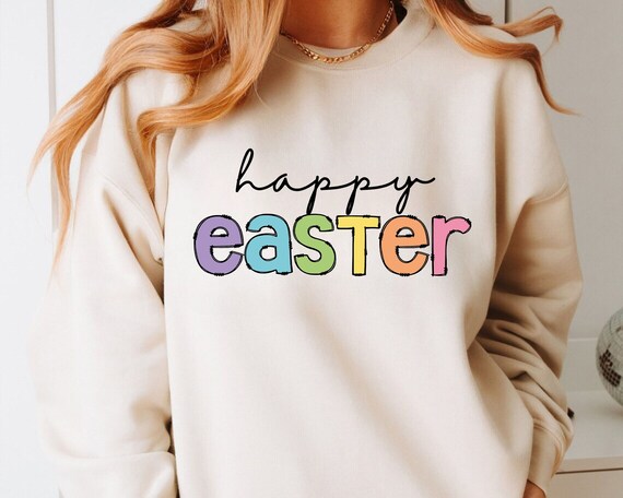 Happy Easter Sweatshirt, Matching Easter Shirts, Cute Pastel Easter Sweatshirt, Colorful Easter Sweatshirts For Women, Easter Gift For Her