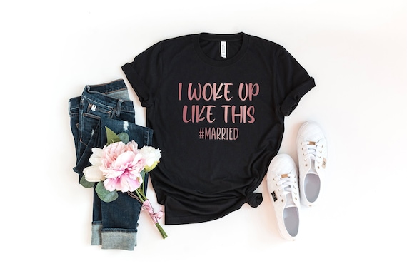 I Woke Up Like This Married, Honeymoon Shirt, Newlywed Shirt, Just Married Shirt, Honeymoon Vacation Shirt, Gift for Bride and Groom UNISEX