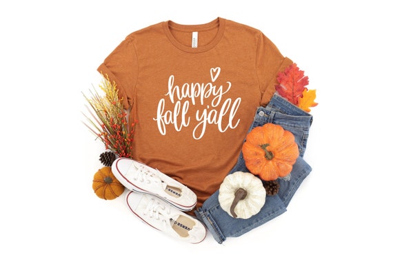 Happy Fall Y'all TShirt, Favorite Fall Tee, Its Fall Yall, Fall Word Shirt, Fall Is Here T-Shirt, I Love Fall Most Of All
