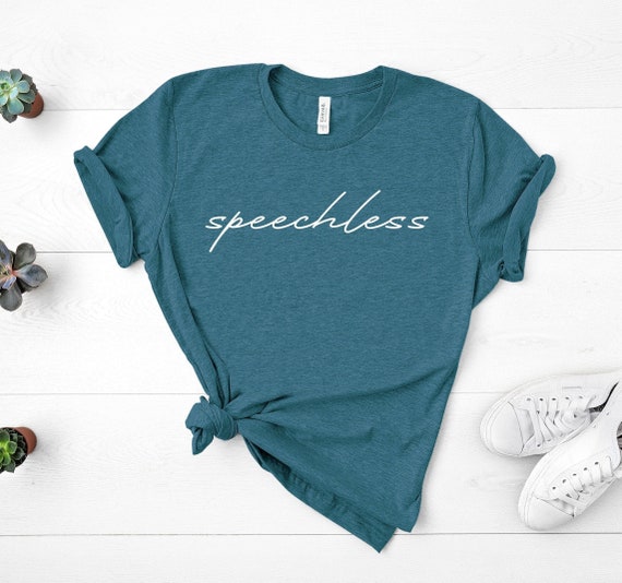 Speechless Shirt, Country Music Shirt, Country Concert T-shirt, Country Girl, Girls Country Shirt, Womens Shirts, Unisex Shirt, Speechless