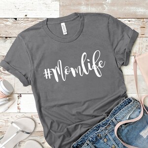 Mom Shirts, Momlife Shirt, Mom Life Shirt, Shirts for Moms, Mothers Day Gift, Trendy Mom T-Shirts, Cool Mom Shirts, Shirts for Moms Asphalt